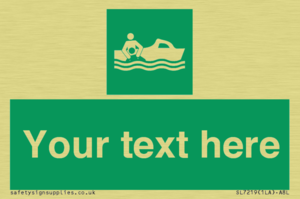 Custom sign safe condition Rescue boat